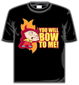 Family Guy Tshirt - Bow To Me