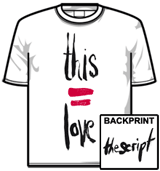 The Script Tshirt - This Eqls Love