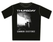 Thursday Tshirt - Common Existence