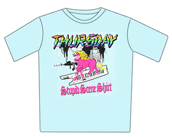Thursday Tshirt - Stupid Scene
