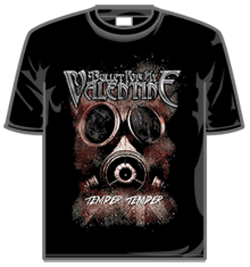 Bullet For My Valentine Tshirt - Temper Gasmask
