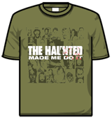 Haunted Tshirt - Made Me Do It
