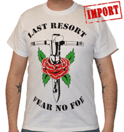 Last Resort Tshirt - Fear No Foe (white)