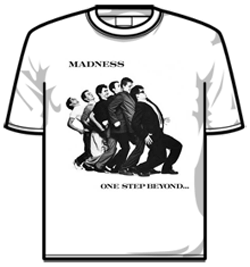 Madness Tshirt - One Step Beyond