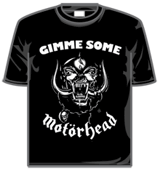 Motorhead Tshirt - Gimme Some