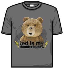 Ted Tshirt - Ted Is My Buddy